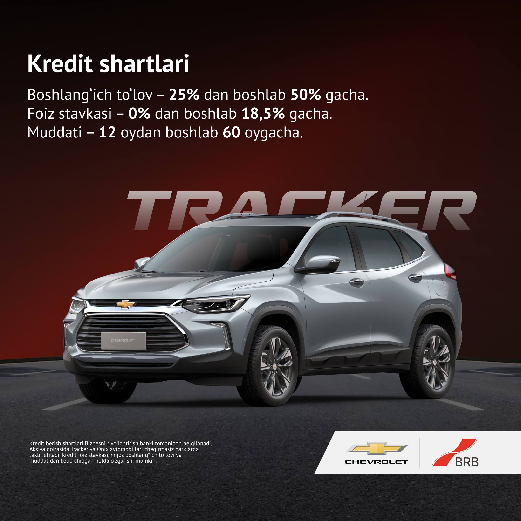 Chevroletni “Biznesni rivojlantirish banki” ATBning “Milliy avto” avtokrediti bilan xarid qiling! 